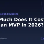 How much does it cost to build an MVP in 2026